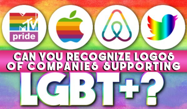 Will You Recognize Logos Of Companies Supporting LGBT+ Community?